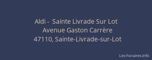 Aldi -  Sainte Livrade Sur Lot