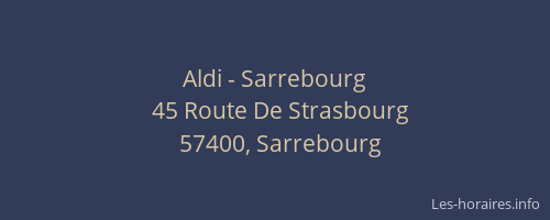 Aldi - Sarrebourg