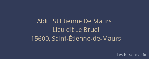 Aldi - St Etienne De Maurs