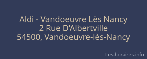 Aldi - Vandoeuvre Lès Nancy