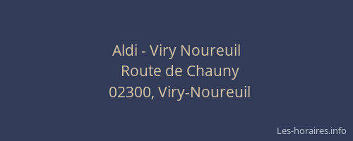 Aldi - Viry Noureuil
