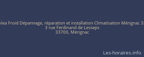 Alea Froid Dépannage, réparation et installation Climatisation Mérignac 33