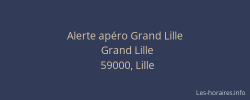 Alerte apéro Grand Lille