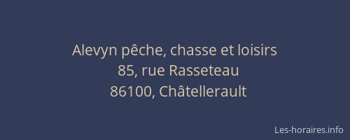 Alevyn pêche, chasse et loisirs