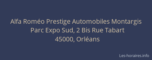 Alfa Roméo Prestige Automobiles Montargis