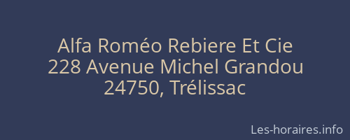 Alfa Roméo Rebiere Et Cie