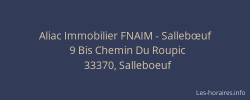 Aliac Immobilier FNAIM - Sallebœuf