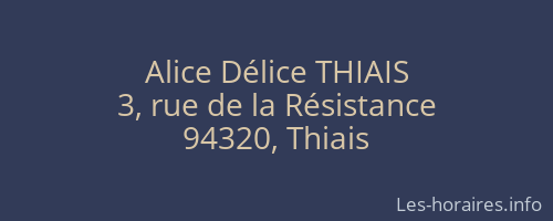 Alice Délice THIAIS