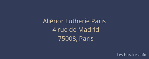 Aliénor Lutherie Paris