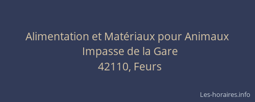Alimentation et Matériaux pour Animaux