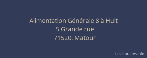 Alimentation G&eacute;n&eacute;rale 8 &agrave; Huit