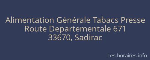 Alimentation Générale Tabacs Presse