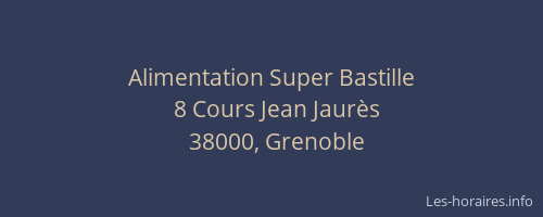 Alimentation Super Bastille