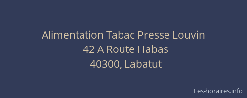 Alimentation Tabac Presse Louvin