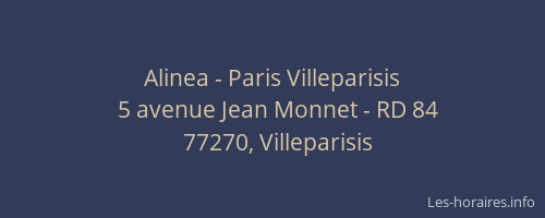 Alinea - Paris Villeparisis