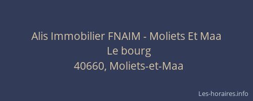 Alis Immobilier FNAIM - Moliets Et Maa