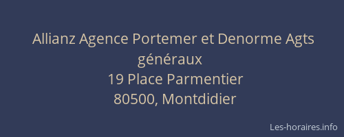 Allianz Agence Portemer et Denorme Agts g&eacute;n&eacute;raux