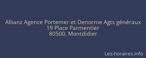Allianz Agence Portemer et Denorme Agts généraux