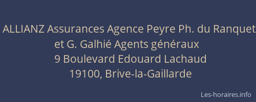 ALLIANZ Assurances Agence Peyre Ph. du Ranquet et G. Galhié Agents généraux