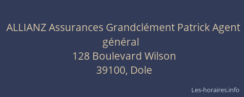 ALLIANZ Assurances Grandcl&eacute;ment Patrick Agent g&eacute;n&eacute;ral