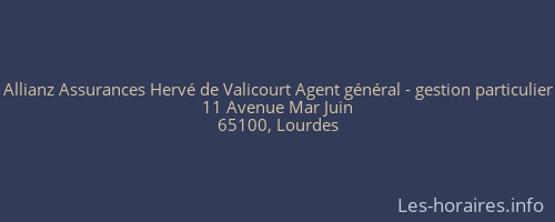 Allianz Assurances Hervé de Valicourt Agent général - gestion particulier