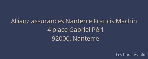 Allianz assurances Nanterre Francis Machin