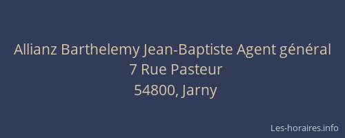 Allianz Barthelemy Jean-Baptiste Agent général