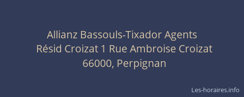 Allianz Bassouls-Tixador Agents