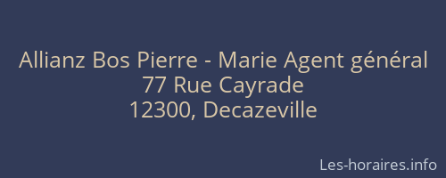 Allianz Bos Pierre - Marie Agent général