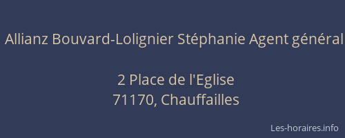Allianz Bouvard-Lolignier St&eacute;phanie Agent g&eacute;n&eacute;ral