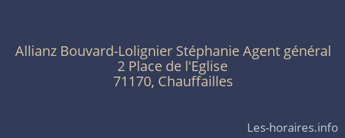 Allianz Bouvard-Lolignier Stéphanie Agent général