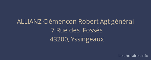 ALLIANZ Cl&eacute;men&ccedil;on Robert Agt g&eacute;n&eacute;ral