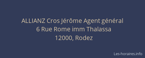 ALLIANZ Cros Jérôme Agent général