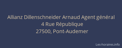 Allianz Dillenschneider Arnaud Agent g&eacute;n&eacute;ral