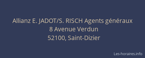 Allianz E. JADOT/S. RISCH Agents g&eacute;n&eacute;raux