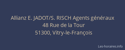 Allianz E. JADOT/S. RISCH Agents généraux
