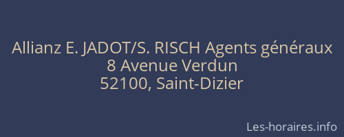 Allianz E. JADOT/S. RISCH Agents généraux