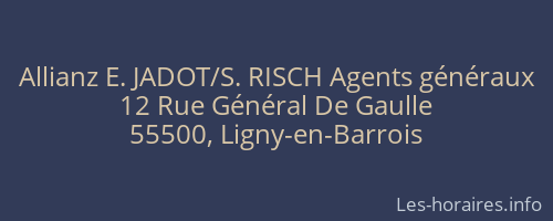 Allianz E. JADOT/S. RISCH Agents généraux