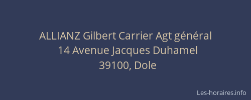 ALLIANZ Gilbert Carrier Agt général
