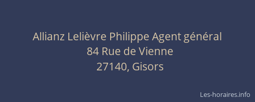Allianz Leli&egrave;vre Philippe Agent g&eacute;n&eacute;ral