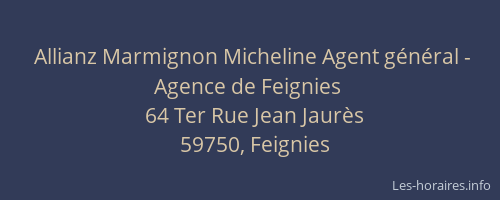 Allianz Marmignon Micheline Agent général - Agence de Feignies