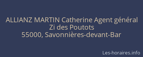 ALLIANZ MARTIN Catherine Agent général