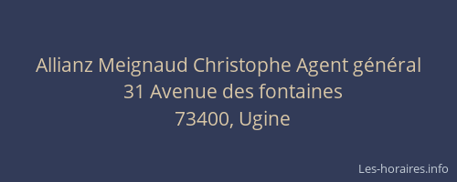 Allianz Meignaud Christophe Agent g&eacute;n&eacute;ral