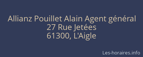 Allianz Pouillet Alain Agent général