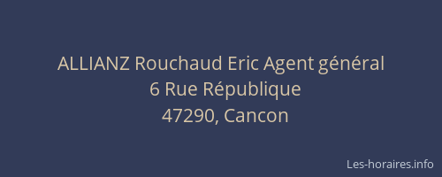 ALLIANZ Rouchaud Eric Agent g&eacute;n&eacute;ral