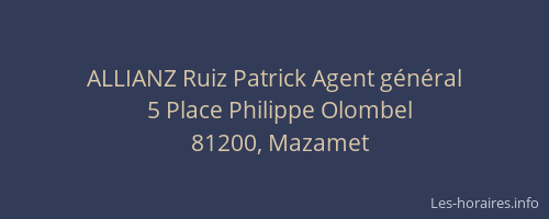 ALLIANZ Ruiz Patrick Agent g&eacute;n&eacute;ral