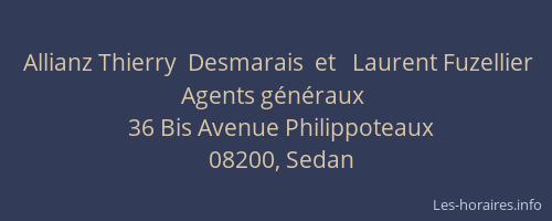 Allianz Thierry  Desmarais  et   Laurent Fuzellier Agents généraux
