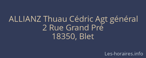ALLIANZ Thuau Cédric Agt général