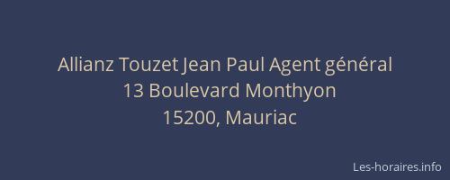 Allianz Touzet Jean Paul Agent g&eacute;n&eacute;ral