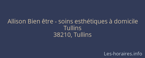 Allison Bien être - soins esthétiques à domicile